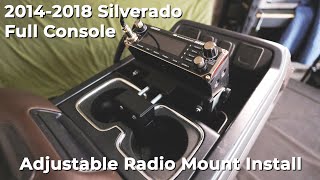 How to Install the Adjustable Radio Mount in a 2014 2018 Silverado Sierra w Full