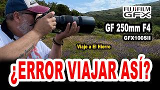 ¿Es un error de viajar con un teleobjetivo? Fujifilm (GF250mm F4 + GFX100S II) - EN ESPAÑOL