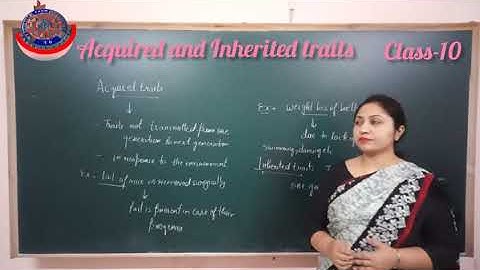 Acquired and inherited traits class -10