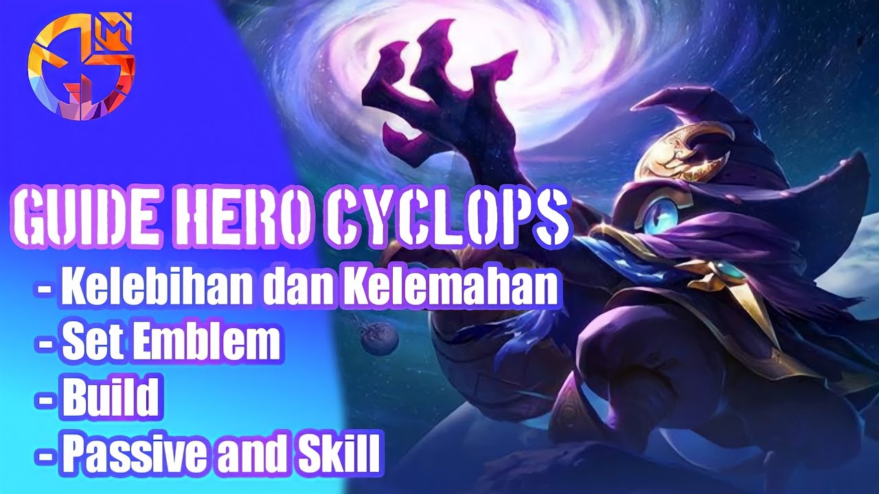 Guide Hero Cyclops Set Emblem Build Passive And Skill Mgl Id Mobile Legends Bang Bang Youtube