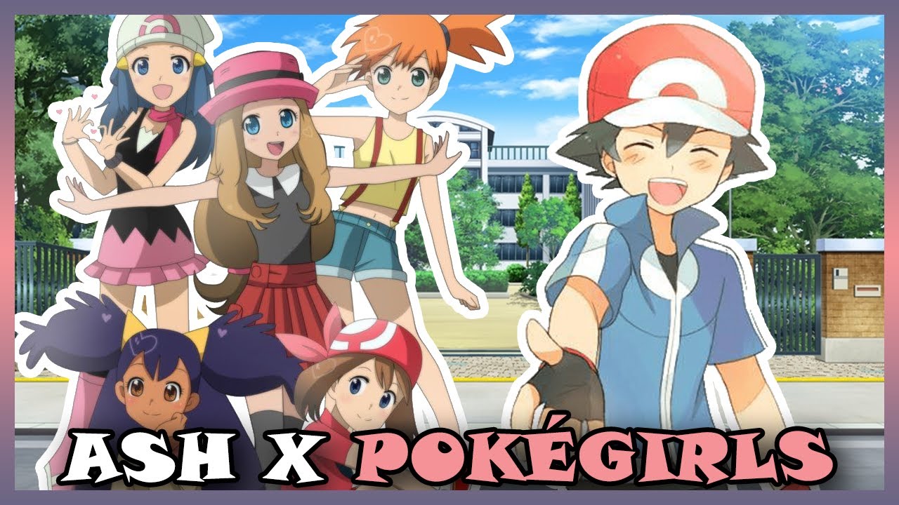 (Completo) ¿Quien Se Quedará Con El Amor De Ash? //Ash X Pokegirls ...