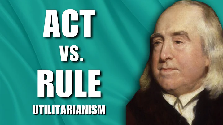 Act vs. Rule Utilitarianism: Why Mill Thought Bentham Was WRONG