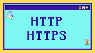 Что такое HTTP и HTTPS за 9 минут