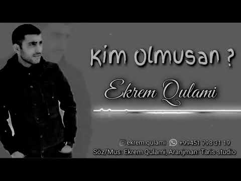 #Ekrem #Qulami #kim #olmusan #2021