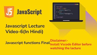 Lecture 6 JavaScript Function Final in Hindi