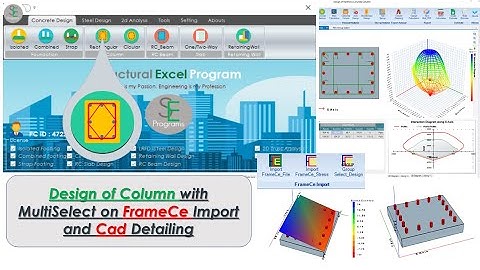 Design of Column with MultiSelect on FrameCe Import and Cad Detailing