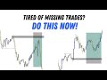 Tired Of Missing Trades? Do This Now! (SMC Entry Strategy)