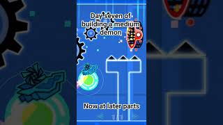 day seven of building a medium demon #geometrydash #shorts #gd #fyp #fypシ゚viral