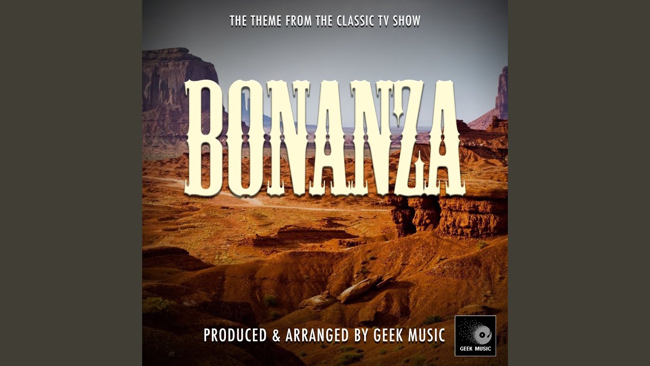 Bonanza Main Theme (From "Bonanza")