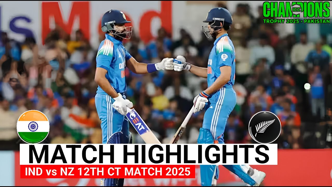 India vs New Zealand ICC Champions Trophy 2025 Match Highlights | IND ...