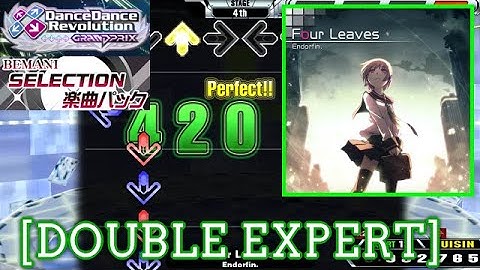 【DDR GP】 Four Leaves / Endorfin. [DOUBLE EXPERT] 譜面確認 Play