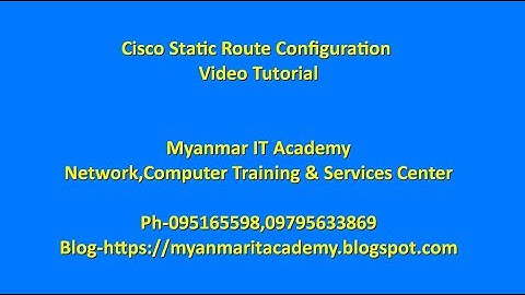 Cisco Static Route Configuration Tutorial