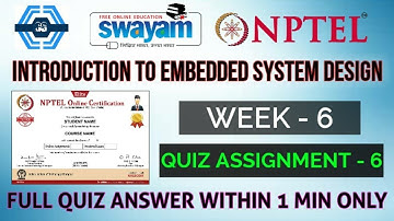 Introduction to Embedded System Design - NPTEL 2024 || WEEK 6 ASSIGNMENT 2024 |