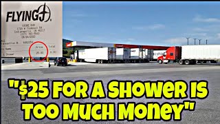 Thousands Of Truckers Angry That Flying J Is Charging $25 A Shower For Truck Drivers 🤯