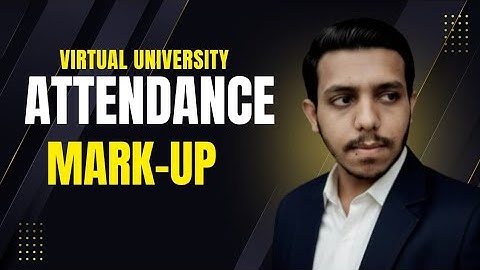 Complete Guide to VU Attendance System | Step-by-Step Tutorial