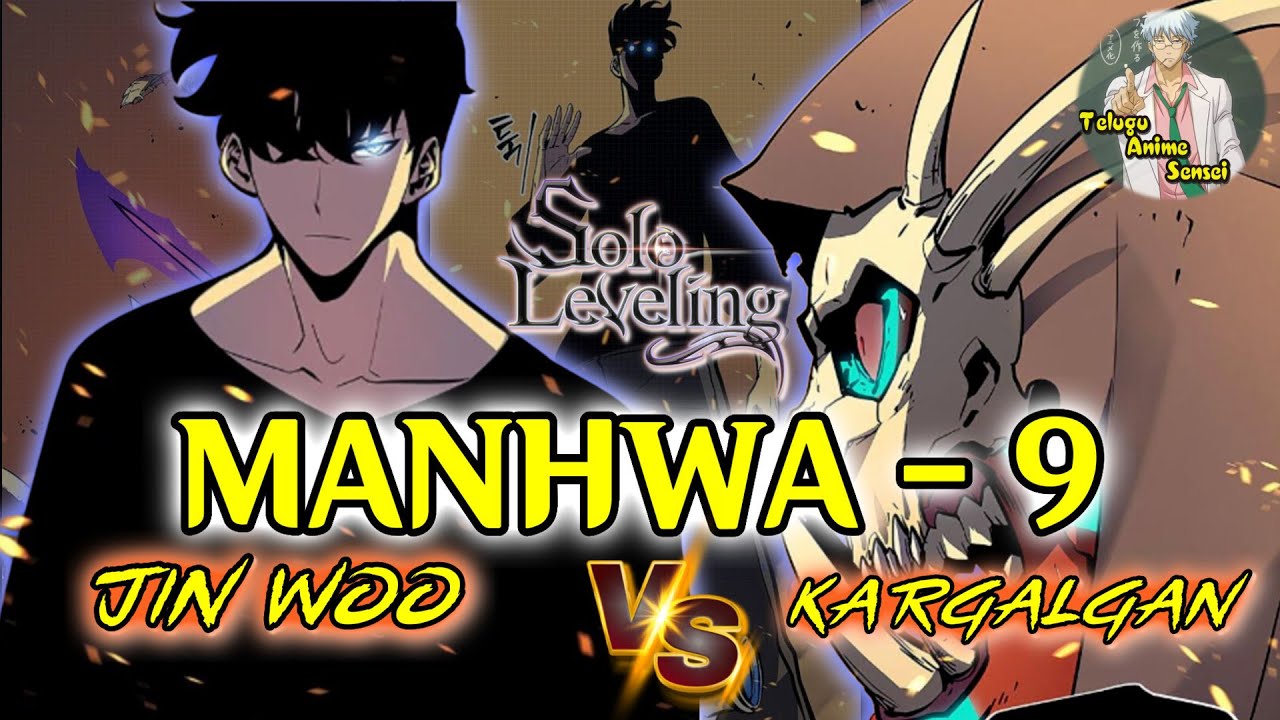 SOLO LEVELING Manhwa EPISODE 9 chapters - 72 - 76 | JIN WOO vs KARGALGAN |Telugu Anime Sensei
