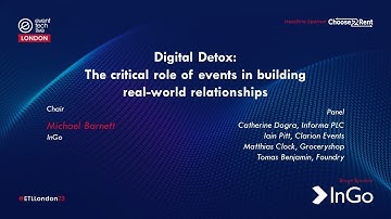 Digital Detox: The critical role of events in building real world relationships - Event Tech Live 23