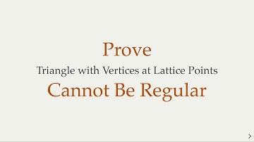 Triangles with Vertices at the Lattice Points Cannot Be Regular - Two Proofs