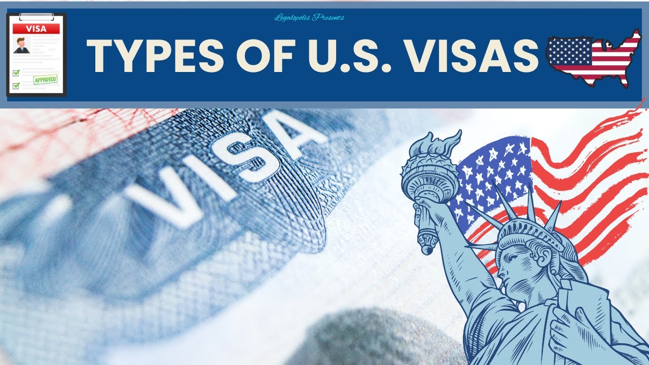 Types of U.S. Visas Explained: The ONLY Guide You Need (2025-26 Update ...