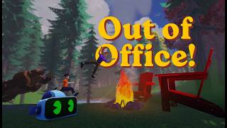 Out of Office! Announcement Trailer