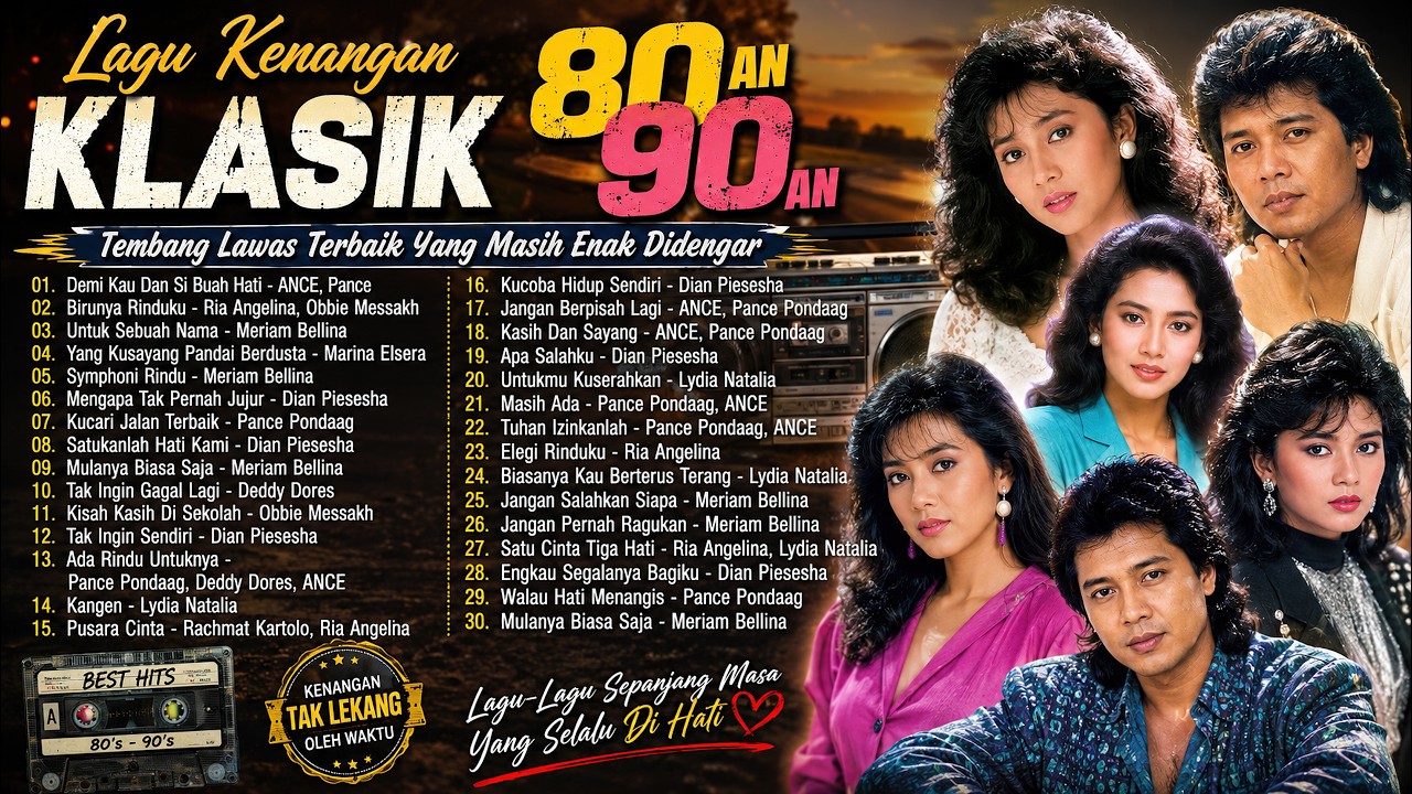 Tembang Kenangan 80an 90an Terbaik - Kumpulan Lagu Lawas Indonesia Terpopuler