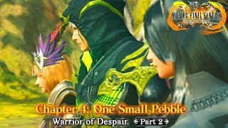 Warrior of Despair Chapter 4: One Small Pebble Part 2 Cutscenes | Mobius Final Fantasy