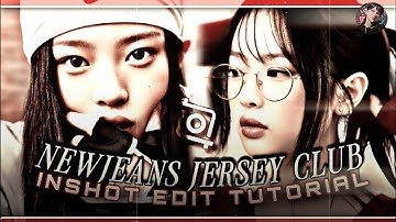 Newjeans Jersey Club Inshot Edit Tutorial