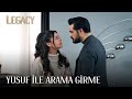 Yusuf ile Benim Arama Girme! | Legacy 136. Bölüm (English & Spanish subs)