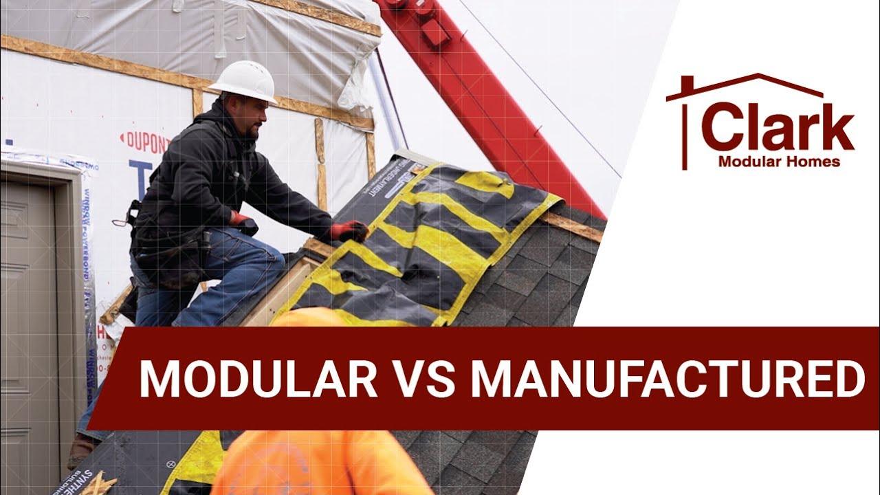 Modular vs Manufactured