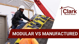 Modular vs Manufactured
