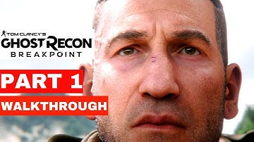 Ghost Recon Breakpoint: Walkthrough Part 1 PS4 PRO