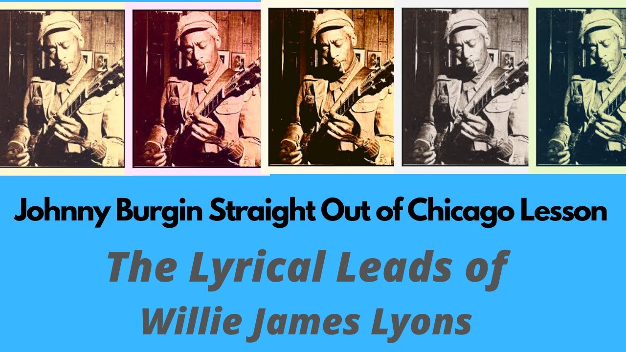 The Lyric Leads of Willie James Lyons