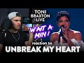 Toni Braxton Reaction Unbreak My Heart LIVE (Unforgettable!)| Dereck Reacts