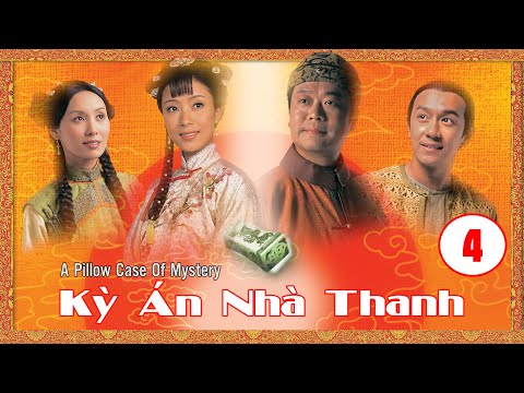 Video Kỳ Án Nhà Thanh tập 4 (tiếng Việt) |Âu Dương Chấn Hoa,... - youtube