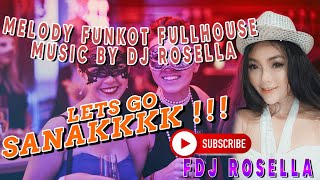 CINTA UNTUKMU SAYANG MELODY FUNKOT ANGKER / FULLHOUSE MUSIC 2021 BY DJ ROSELLA