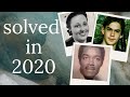 solved in 2020 | 3 cold cases