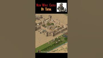 NEW CASTLE 🏰 for Wolf 🐺 by Tatha | Stronghold crusader