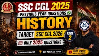 SSC CGL 2025 History PYQ (Part-2) | History Questions with Detailed Explanation | SSC CGL 2026