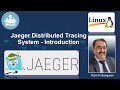 Jaeger distributed tracing system introduction