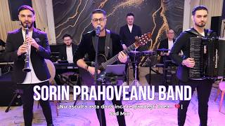 SORIN PRAHOVEANU BAND - Mix de dragoste 💔 | Thelo na me nioseis x Ploaia-Live 2026