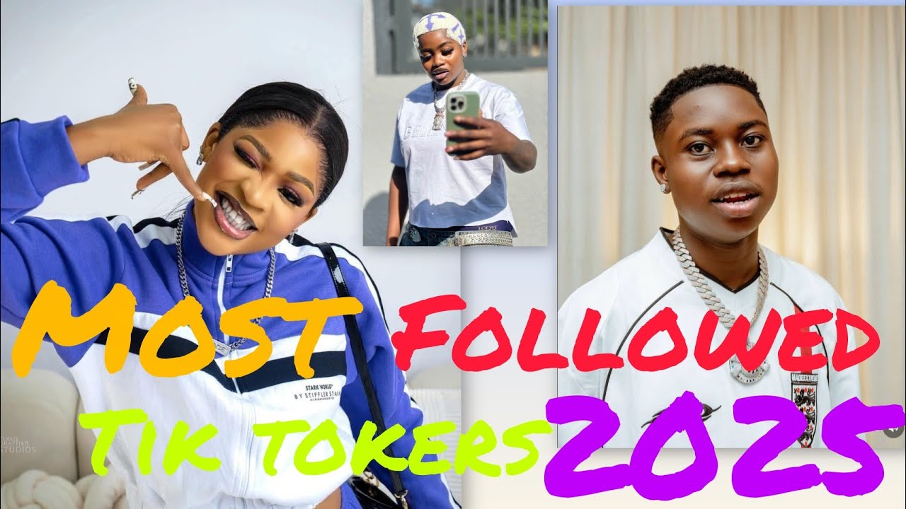 Top 10 most followed Nigeria Tik toker in 2025 - YouTube