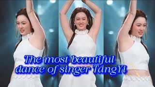 The most beautiful dance of singer TangYi /唐艺