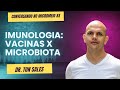 Imunologia: Vacina X Microbiota