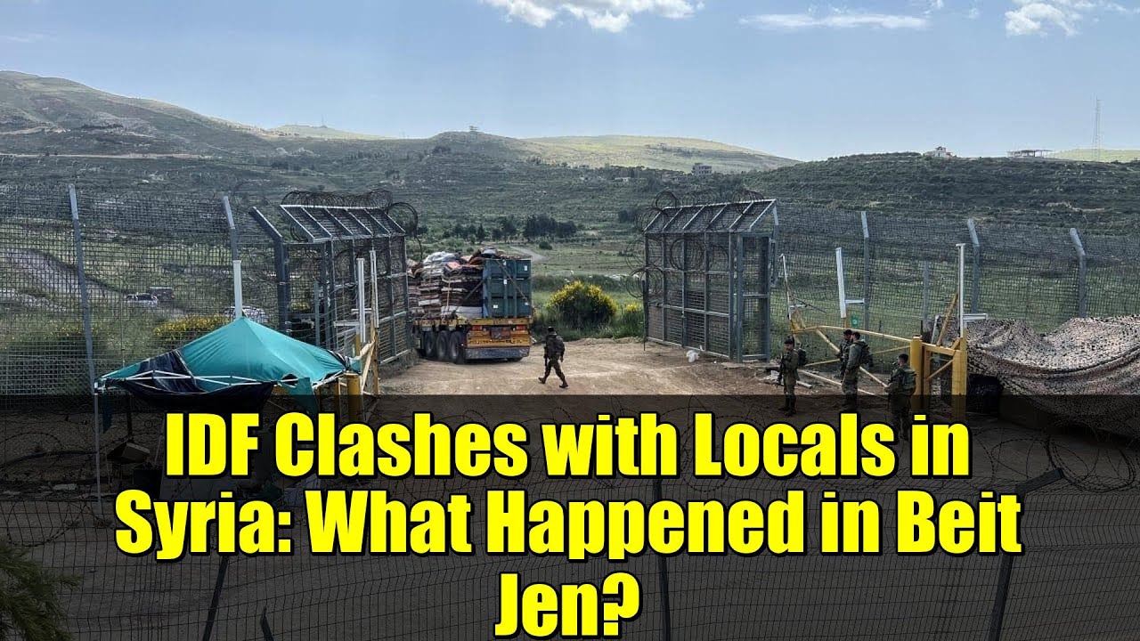 Столкновения ЦАХАЛа с местными жителями в Сирии: что произошло в Бейт-Джене? | Объяснение конфлик...