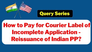 How to Pay for Courier Label for Incomplete VFS Application | Indian Passport Reissue in USA