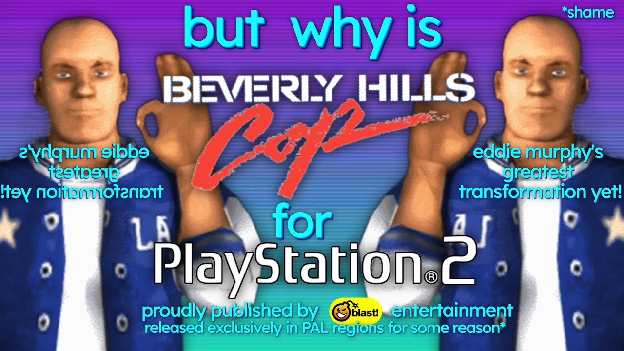 Beverly Hills Cop for PS2 is AWFUL, but why?