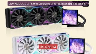 LOVINGCOOL DP series 360/240 CPU liquid cooler 4.0-inch super large... — Top Rated 2026 | Buy Now!