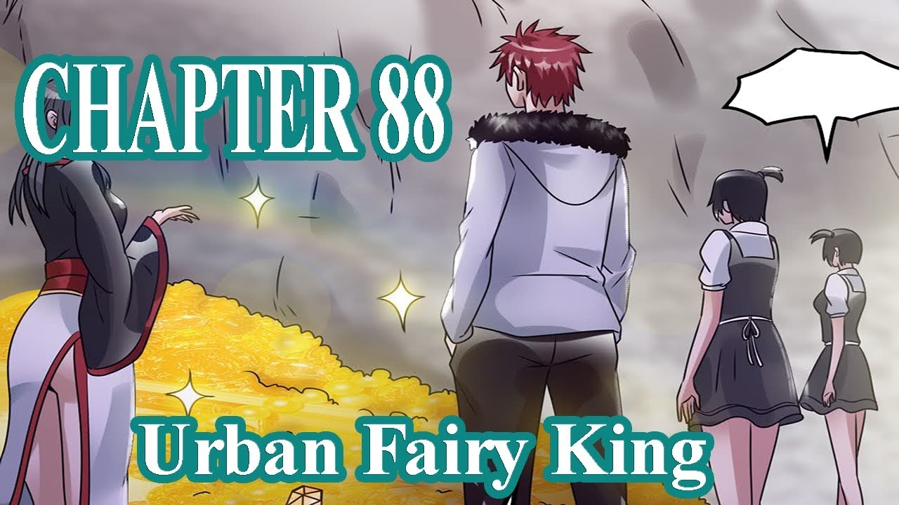 Urban Fairy King Chapter 88 [English Sub] | Manhua ES - YouTube