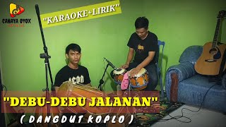 DEBU-DEBU JALANAN | IMAM S ARIFIN | KARAOKE+LIRIK | (COVER)