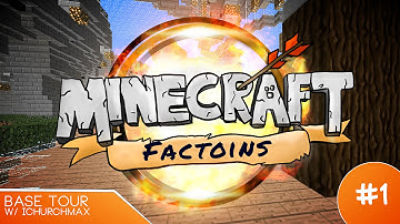 MC-Central Factions #1 - Base Tour -  w/ ichurchmax